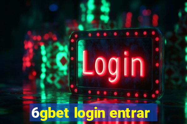 6gbet login entrar